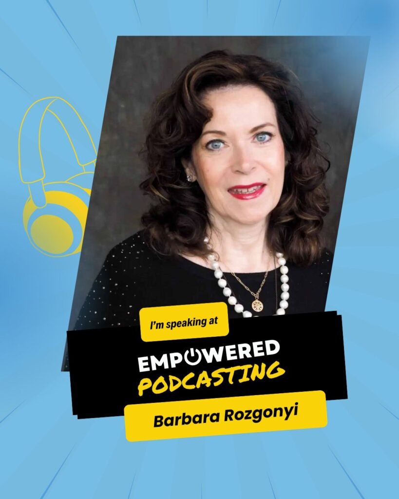 Keynote speaker and AI PR strategist Barbara Rozgonyi will speak at the 2026 Empowered Podcasting Conference in Charlotte, NC