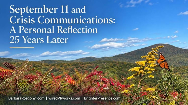September 11 and Crisis Communications: A Personal Reflection 25 Years Later by Barbara Rozgonyi